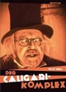 Der CALIGARI-Komplex - Olaf Brill - 9783923646777
