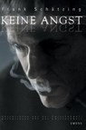 Keine Angst - Frank Schätzing - 9783924491888