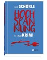HOCHSPANNUNG - Ein E-Mobil-Krimi - Hajo Schörle - 9783926341099
