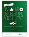 Das A und O der Elektro-Mobilität - Hajo Schörle - 9783926341167
