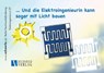 ... und die Elektroingenieurin kann sogar mit Licht bauen - Hajo Schörle - 9783926341952