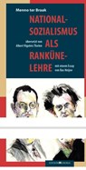 Nationalsozialismus als Rankünelehre - Menno Ter Braak - 9783930353460