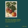Die Welt ein großer Garten - PFENNIG,  Angela - 9783931836887