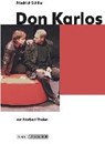 Schiller, F: Don Karlos / Lehrer - SCHILLER,  Friedrich von ; Tholen, Norbert - 9783932609978