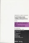 Nietzsche absconditus oder Spurenlesen bei Nietzsche / Jugend 1862-1864 - SCHMIDT,  Hermann J - 9783932710032