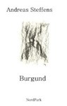 Burgund - STEFFENS,  Andreas - 9783935421539