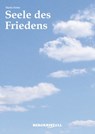 SEELE DES FRIEDENS: Ein himmlischer Dialog über die Geheimnisse des Lebens - Martin Fieber - 9783935422888