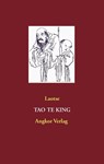 Tao Te King - Laotse Laozi - 9783936018257