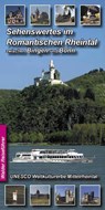 Sehenswertes im Romantischen Rheintal zwischen Bingen und Bonn - Achim Walder - 9783936575224