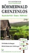 Reiseführer Böhmerwald grenzenlos - HALLER,  Marita - 9783937067582