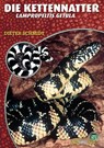 Die Kettennatter - Dieter Schmidt - 9783937285030