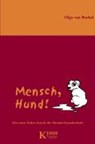 Mensch, Hund! - BOEKEL,  Olga van - 9783938071212