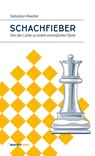 Schachfieber - Sebastian Raedler - 9783938539576
