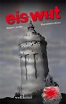 Eiswut - Walter Landin - 9783939540816