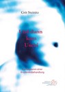 Und dann kam Uschi - Grit Steinitz - 9783939680772