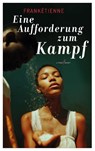Eine Aufforderung zum Kampf - Frankétienne - 9783940435514