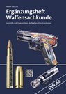 Ergänzungsheft Waffensachkundeprüfung - André Busche - 9783940723352