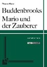 Buddenbrooks, Mario und der Zauberer - MANN,  Thomas ; Tholen, Norbert - 9783941206328