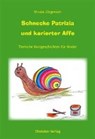 Schnecke Patricia und karierter Affe - JÜRGENSEN,  Ursula - 9783941457614