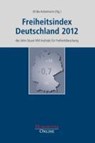 Freiheitsindex Deutschland 2012 - Ulrike Ackermann - 9783941743373