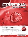 Corona Magazine 11/2015: November 2015 - Bettina Petrik ; Thorsten Walch ; Pia Fauerbach ; Uwe Anton ; Eric Zerm ; Lieven L. Litaer ; Stephan Karaus ; Marc Richter ; Birgit Schwenger ; Klaus Schapp ; Reiner Krauss ; Oliver Adam ; Hestia van Roest ; Wolfgang Fröhning ; Elias Albrecht ; Frank Stei - 9783941864160