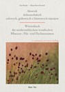 Wörterbuch der niedersorbisch/wendischen Pflanzen-, Pilz- und Flechtennamen - Jens Martin ; Heinz-Dieter Krausch - 9783942062473