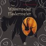 Aster, C: Wasserspeier Fledermeier - ASTER,  Christian von - 9783942171823