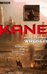 Kane 3: Herrin der Schatten - WAGNER,  Karl Edward - 9783942396936