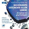 Die kürzeste Geschichte allen Lebens -  - 9783942748780