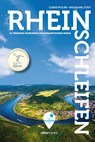 Rheinschleifen - Offizieller Wanderführer. 22 Premium-Rundwege am romantischen Rhein - Ulrike Poller ; Wolfgang Todt - 9783942779531