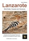 Lanzarote - cangrejos ciegos, abubillas y volcanes - WILKENS,  Horst - 9783942999014