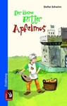 Der kleine Ritter Apfelmus - Stefan Schwinn - 9783943199864