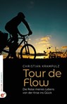Tour de Flow - Christian Krampulz - 9783943362787