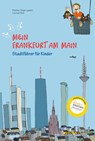 Mein Frankfurt am Main - Bettina Tenge-Lyazami - 9783943407259