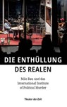 Die Enthüllung des Realen -  - 9783943881950