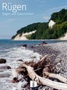 Rügen - Sagen & Geschichten - Krystin Liebert - 9783944102450