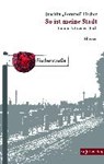 So ist meine Stadt - FISCHER,  Joachim - 9783944201504