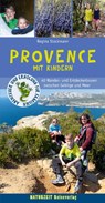 Provence mit Kindern - Regina Stockmann - 9783944378114