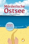 Mörderische Ostsee - ALMSTÄDT,  Eva - 9783944399546