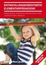 Entwicklungsorientierte Elementarpädagogik - Armin Krenz - 9783944548029