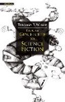 Eine kurze Geschichte der Science Fiction - WEBER,  Thomas P. - 9783944720272