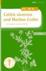 Colitis ulcerosa und Morbus Crohn - LANGHORST,  Jost ; Kerckhoff, Annette - 9783945150658