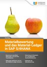 Materialbewertung und das Material-Ledger in SAP S/4HANA - Tom King - 9783945170847
