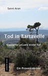 Tod in Bartavelle - Sanni Aran - 9783945503263