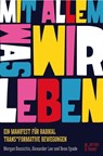 Mit allem was wir leben! - Dean Spade ; Alexander Lee ; Morgan Bassichis - 9783945644256