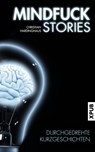 Mindfuck Stories - Christian Hardinghaus - 9783945703816