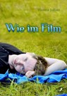 Wie im Film - Hanna Julian - 9783945934623