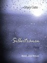 Silbertränen - Sitara Gatto - 9783945976982