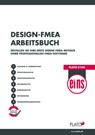 Plato Design-FMEA Arbeitsbuch - Andreas Wilhelm ; Martin Werdich ; Julian Häußer - 9783946073284