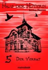 Haus der Hüterin: Band 5 - Der Verrat - Andrea Habeney - 9783946413318